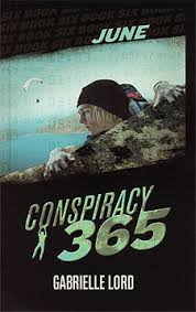 Eight complete adventure science fiction novels. June By Gabrielle Lord The Conspiracy 365 Series Book 6 Cereal Readers