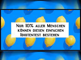 Wie viele fragen hättet ihr. Die Meisten Leute Konnen Diesen Einfachen Idiotentest Nicht Bestehen Schaffst Du Es