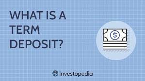 Term Deposit: Definition, How It'S Used, Rates, And How To Invest