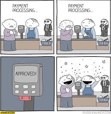 You just activated my trap card. Credit Card Payment Processing Approved Relieved Comic Starecat Com