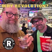 Why Revolution? (Brian Yarbrough)