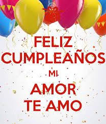 Image Result For Cumpleanos Feliz Amor Feliz Cumpleanos Amor Cumpleanos Para Mi Novio Imagen Feliz Cumpleanos