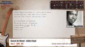 Knock On Wood Eddie Floyd Guitar Backing Track With Chords And Lyrics