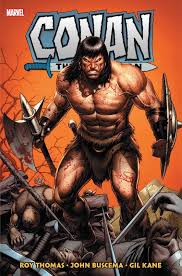 Conan the Barbarian: The Original Marvel Years Omnibus, Vol. 2 by Roy  Thomas | Goodreads
