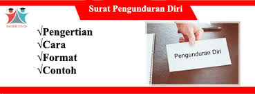 Surat pengunduran diri ialah jenis surat yang dikerjakan untuk memberitahukan maka mengundurkan diri dari bekerja di tempat di mana ia bekerja, baik itu bekerja di instansi swasta maupun bekerja di kantor pemerintahan. Surat Pengunduran Diri Pengertian Cara Format Syarat