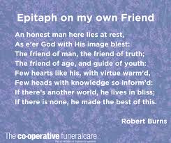 Robert Burns Poem For Funerals Memorials And Burns Night Funeral Poems Burned Quotes Positive Quotes