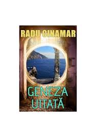 13 x 20 cm coperti: Geneza Uitata De Radu Cinamar Librex