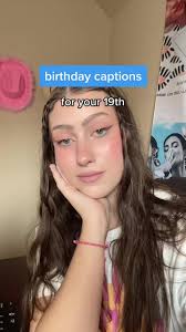 instagram captions for your 19th birthday! #birthdaycaptions #instagra...