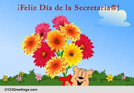 Sus derechos y virtudes han sido reconocidos desde la creación de la asociación nacional de las secretarias en estados unidos en el año de 1942. Spanish Dia De La Secretaria Cards Free Spanish Dia De La Secretaria Wishes 123 Greetings