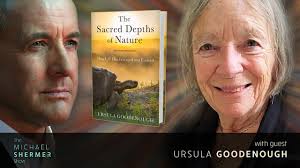The Sacred Depths of Nature — Ursula Goodenough