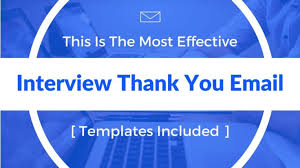 Send a thank you letter after your interview to express your gratitude to the hiring manager and reiterate your enthusiasm for a position. This Is The Most Effective Post Interview Thank You Email Cultivated Culture