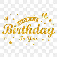 Happy Birthday To You Png Image Text Effect Psd For Free Download Pngtree Happy Birthday Text Happy Birthday Vintage Birthday Text
