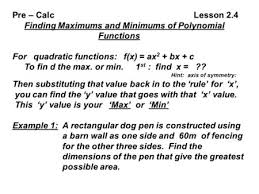 How to find the local extreme values? Lesson 2 4 Finding Maximums And Minimums Of Polynomial Functions Ppt Download