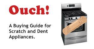 All items will be priced from 25% to 70% off based on the condition and its time on the sales floor. Ouch A Buying Guide For Scratch And Dent Appliances