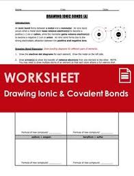 Worksheet Drawing Ionic Covalent Bond Diagrams 2 Worksheet Set Covalent Bonding Ionic Bonding Chemical Bond