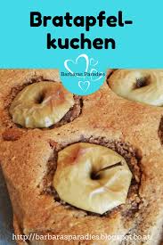 Bratapfel Kuchen Rezepte Lecker Lebensmittel Essen