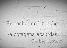 Resultado de imagem para FRASES DE CLARICE LISPECTOR