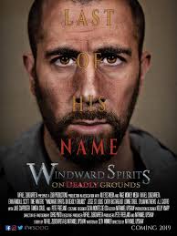 Windward Spirits: On Deadly Grounds (2019)