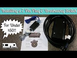 Need a trailer wiring diagram? How To Wire A 7 Pin Way Trailer Plug Install A Trailer Breakaway Switch Full Time Rv Living Youtube