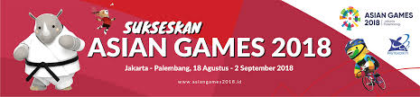 Maybe you would like to learn more about one of these? Sekilas Asian Games 2018 Jakarta Palembang Polibatam