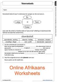 The worksheet is an assortment of 4 intriguing pursuits that will enhance your kid's knowledge and abilities. Grade 7 Online Afrikaans Voorsetsels Worksheets For More Worksheets Visit Www E Classroom Co Za Afrikaans Afrikaans Language Teacher Guides