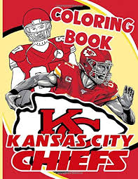 Sports and adventure coloring book. Kansas City Chiefs Coloring Book An Adult Coloring Book Kansas City Chiefs With Exclusive Images Webb Kian 9798668125098 Amazon Com Books