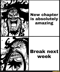 New Chapter Is Absolutely Amazing Break Next One Piece Funny New Chapter Chapter