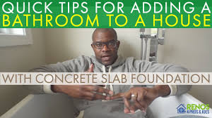 Check spelling or type a new query. Adding A Bathroom On A Concrete Slab Foundation Renos 4 Pros Joes
