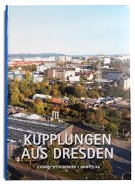 Haus des buches, dresden poster bei posterlounge günstiger versand kauf auf rechnung verschiedene materialien & größen jetzt bestellen! Meinbuchdruck Kupplungen Aus Dresden Betriebschronik