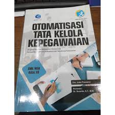 Materi Otomatisasi Tata Kelola Kepegawaian Kelas Xi Rismax