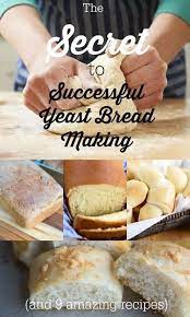Bread Making Tips And Easy Yeast Bread Recipes Yeast Bread Recipes Yeast Bread Food
