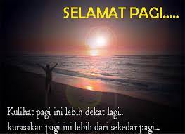 40 Gambar Kata Kata Ucapan Selamat Pagi Pagi Hari Adalah Awal Dari Suatu Hari Jika Di Pagi Hari Anda Saja Sudah Diawali Dengan M Selamat Pagi Alkitab Gambar