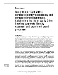Brand image and identity case lumene oy supervisor (arcada): Pdf Wally Olins 1930 2014 Corporate Identity Ascendancy And Corporate Brand Hegemony Celebrating The Life Of Wally Olins Leading Corporate Identity Exponent And Prominent Brand Proponent Corporate Brand Journal Of Brand Management 2014