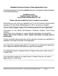 Disabled persons freedom pass allows you free travel across london and free bus journeys nationally at certain times. Fillable Online Walthamforest Gov Disabled Persons Freedom Pass Application Form Waltham Forest Walthamforest Gov Fax Email Print Pdffiller