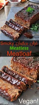Vegan Meatloaf That S Soy Free Dairy Free And Egg Free But It S Full Of Smoky Bbq Flavor Www Veganosity Com Vegan Main Dishes Vegan Recipes Vegan Dishes