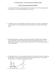 Wave length = λ =? Dc Honors Physics Final Exam Practice Problems May 15 1 Force Momentum