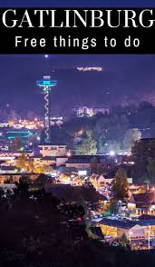 22 Free Things To Do In Gatlinburg Tennessee Our Roaming Hearts Free Things To Do Gatlinburg Tennessee Gatlinburg Tennessee Vacation