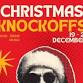 Christmas Knockoff's // 19th-21st December Weekend event image
