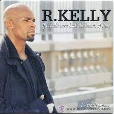 Have to go on suffering when every day i plead please come back to me? R Kelly If I Could Turn Back The Hands Cd S Kaufen Cds Mit Popmusik In Todocoleccion 29313456