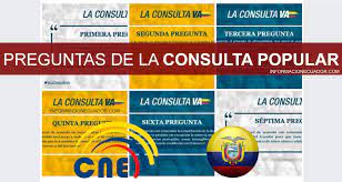 La consulta popular impulsada por la oposición al gobierno del presidente de venezuela, nicolás maduro, tuvo ayer en la argentina una participación masiva, que superó las expectativas de los organizadores, al punto de agregar más mesas de. Preguntas Consulta Popular Ecuador 2018 Consejo Nacional Electoral