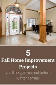 5 Home Improvement Projects You Need To Do Before The Snow Flies Home Improvement Projects Home Improvement Loans Home Improvement