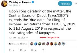 Your return is considered filed on time if the envelope is properly addressed, postmarked, and deposited in the mail by the due date. Cbdt Extends Itr Due Date To 31st August 2019