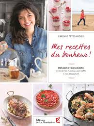 Notre plateforme est adaptée pour tout type de dispositif que ce soit iphone. Amazon Fr Mes Recettes Du Bonheur Mon Bien Etre En Cuisi Teyssandier Carinne Livres