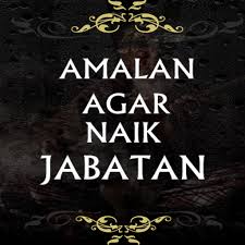 Amalan naik pangkat dan jabatan (1) amalan naik pangkat untuk karyawan (1) amalan para maling (1) amalan para wali autad: Amalan Agar Naik Pangkat Jabatan Apk 1 0 Download Apk Latest Version