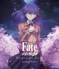 Fate Stay Night Heaven S Feel I Presage Flower Blu Ray Fate Stay Night Movie Fate Stay Night Fate Stay Night Sakura
