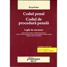 Expertii nostri te pot ajuta, indruma pentru a lua cea mai buna decizie. Codul Penal Codul De Procedura Penala Legile De Executare Actualizat 2 Martie 2018 Evitalshop