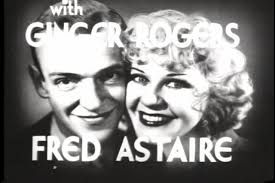 Fred Astaire and Ginger Rogers