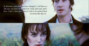 If However Your Feelings Have Changed I Will Have To Tell You You Have Bewitched Me Body And Soul And I Love I Love Movies Movie Quotes Pride And Prejudice