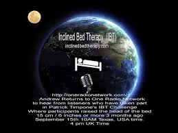 Phenominal Health Benefits Of Inclined Bed Therapy Follow Up One Radio Network Interview Inclined Bed Therapy Therapy Health Matters