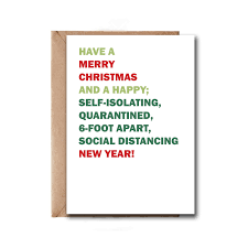 Let's be as merry as we possibly can, even while social distancing or in quarantine. 16 2020 Christmas Cards Ideas Christmas Cards Christmas Humor Funny Christmas Cards